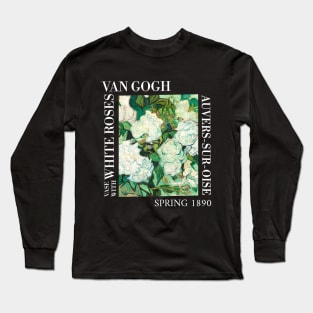 Van Gogh - Vase with White Roses Closeup Stylised Long Sleeve T-Shirt